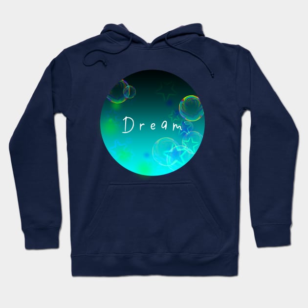 Dream Hoodie by DitzyDonutsDesigns